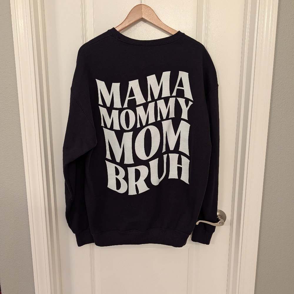 Boy Mom Sweatshirt